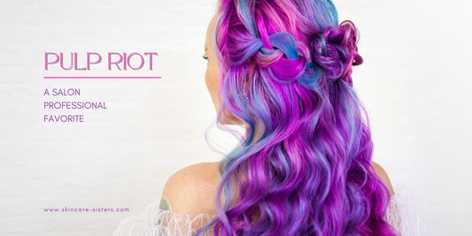 Why Pulp Riot Hair Dye is a Salon Professional Favorite